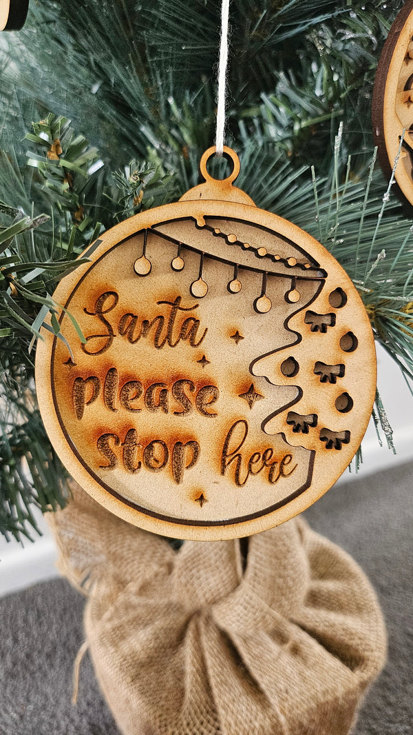 Santa Please Stop Here Wooden Ornament – Laser-Cut Christmas Decoration | Made in NZ